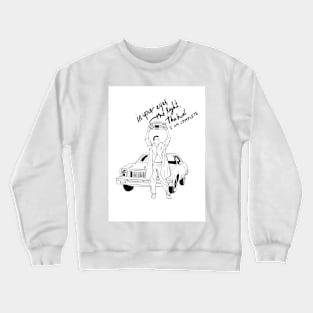 say anything Crewneck Sweatshirt